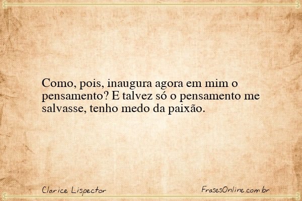 Frase de Clarice Lispector