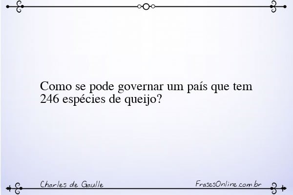Frase de Charles de Gaulle