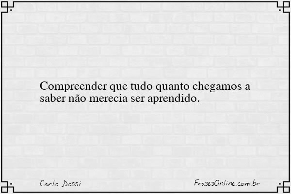 Frase de Carlo Dossi