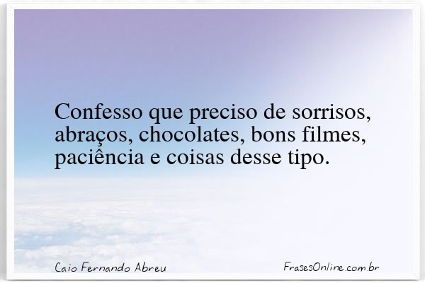 Frase de Caio Fernando Abreu