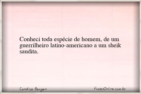 Frase de Candice Bergen