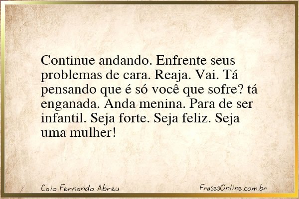 Frase de Caio Fernando Abreu