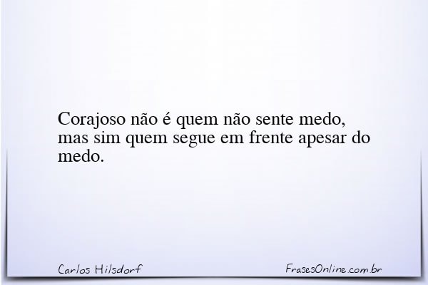 Frase de Carlos Hilsdorf