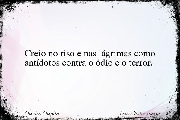 Frase de Charles Chaplin