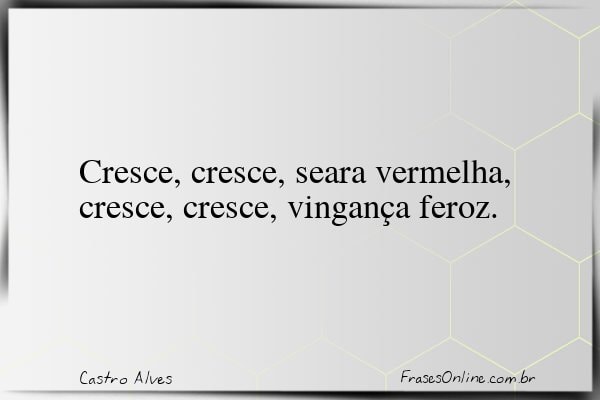 Frase de Castro Alves