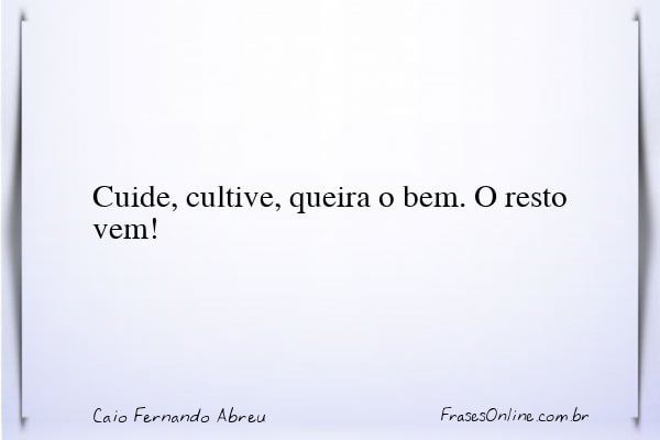 Frase de Caio Fernando Abreu