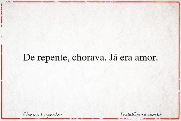 Frase de Clarice Lispector