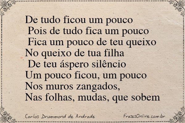 Frase de Carlos Drummond de Andrade