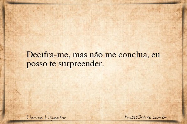 Frase de Clarice Lispector