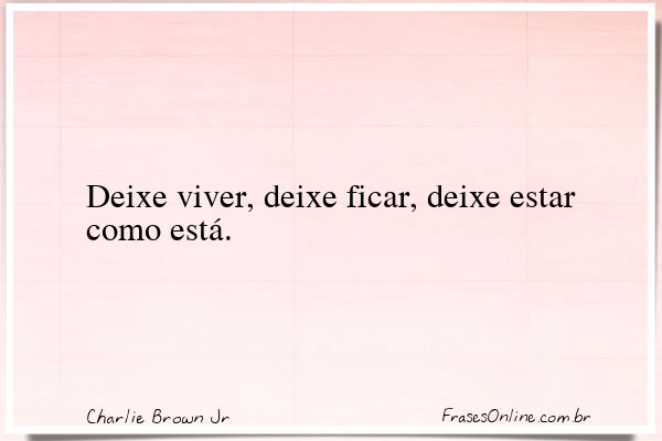 Frase de Charlie Brown Jr