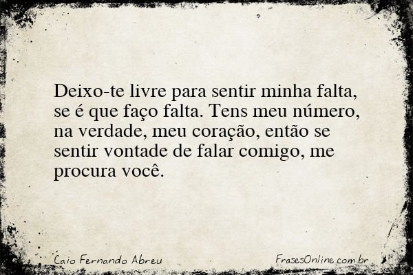 Frase de Caio Fernando Abreu