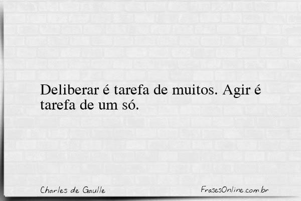 Frase de Charles de Gaulle