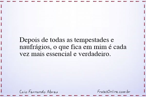 Frase de Caio Fernando Abreu