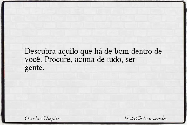 Frase de Charles Chaplin