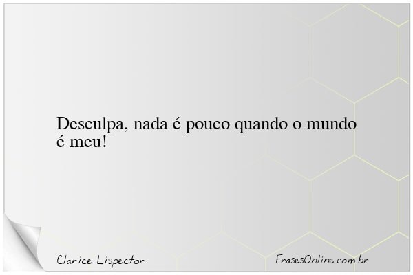 Frase de Clarice Lispector