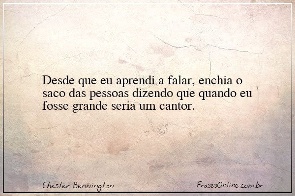 Frase de Chester Bennington