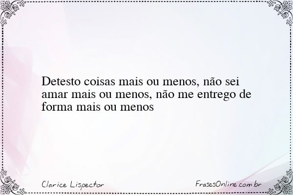 Frase de Clarice Lispector