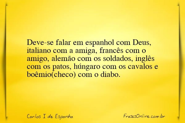 Frase de Carlos I de Espanha