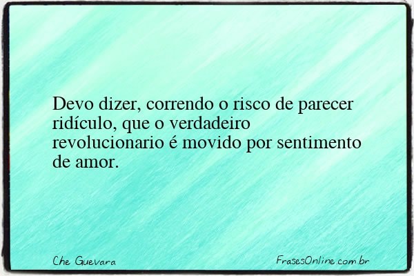 Frase de Che Guevara