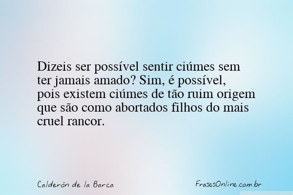 Frase de Calderón de la Barca