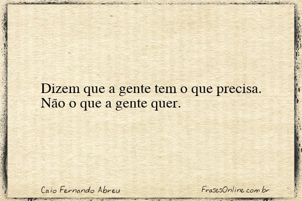 Frase de Caio Fernando Abreu