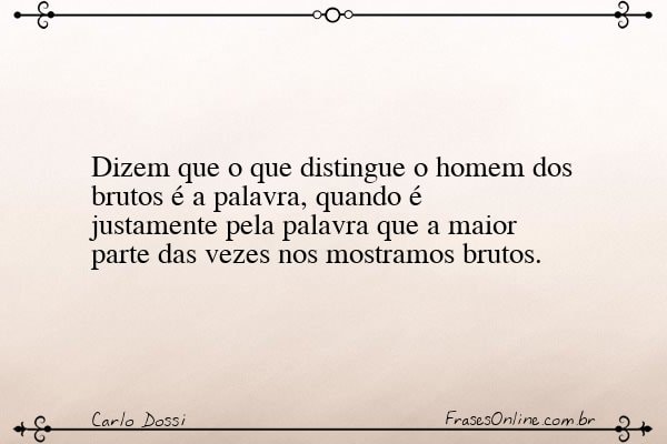 Frase de Carlo Dossi