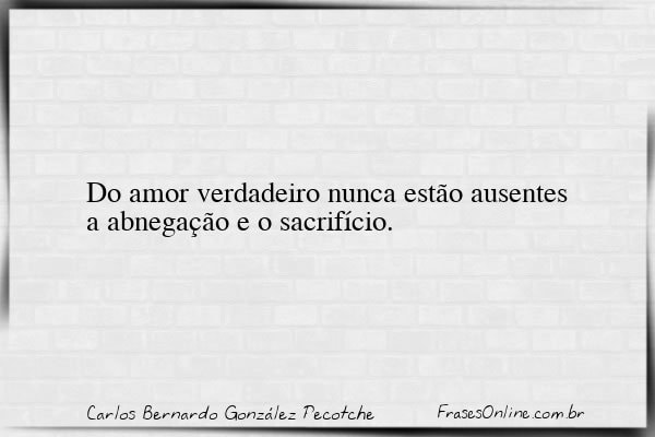 Frase de Carlos Bernardo González Pecotche