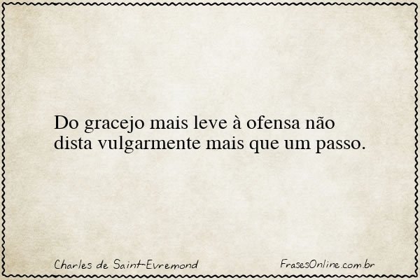 Frase de Charles de Saint-Evremond