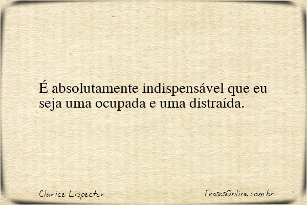 Frase de Clarice Lispector