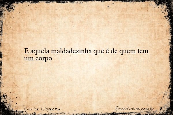 Frase de Clarice Lispector
