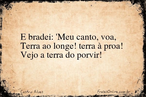 Frase de Castro Alves