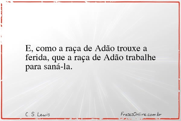 Frase de C. S. Lewis