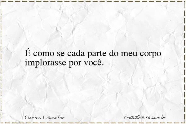 Frase de Clarice Lispector