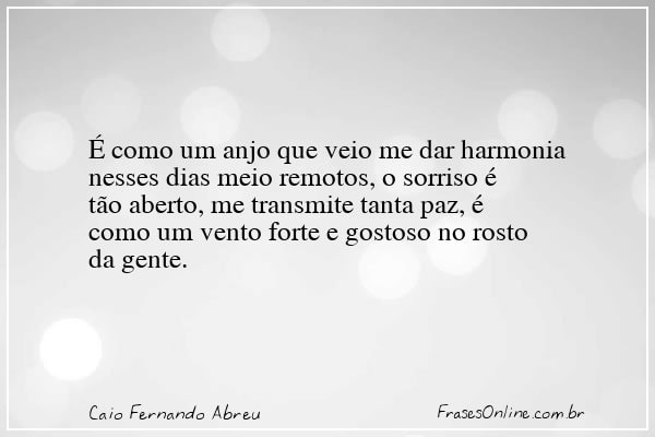 Frase de Caio Fernando Abreu