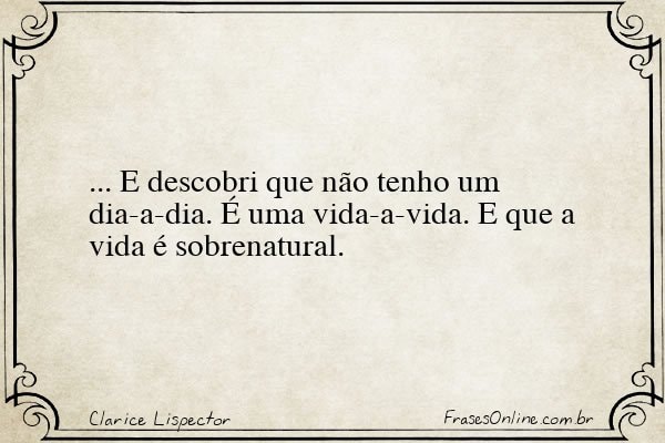 Frase de Clarice Lispector
