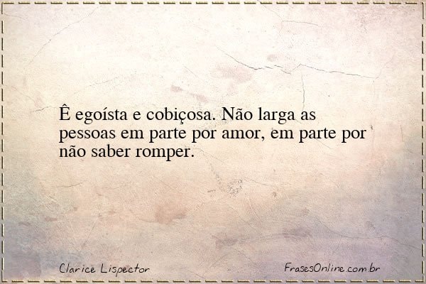 Frase de Clarice Lispector