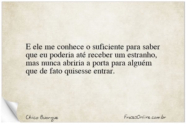Frase de Chico Buarque