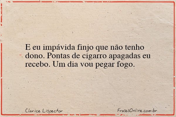 Frase de Clarice Lispector