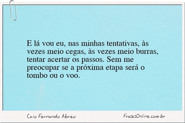 Frase de Caio Fernando Abreu