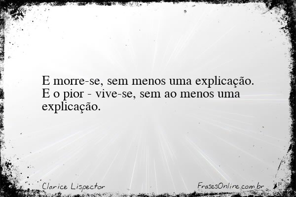 Frase de Clarice Lispector