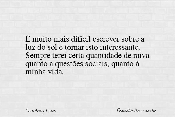 Frase de Courtney Love
