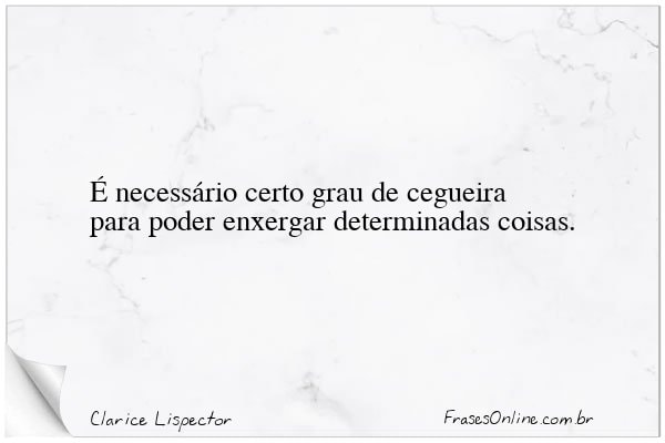 Frase de Clarice Lispector