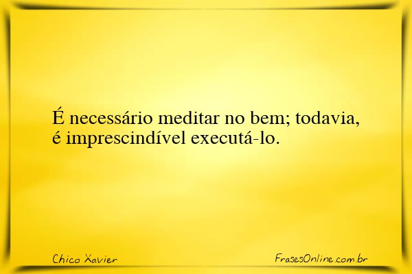 Frase de Chico Xavier