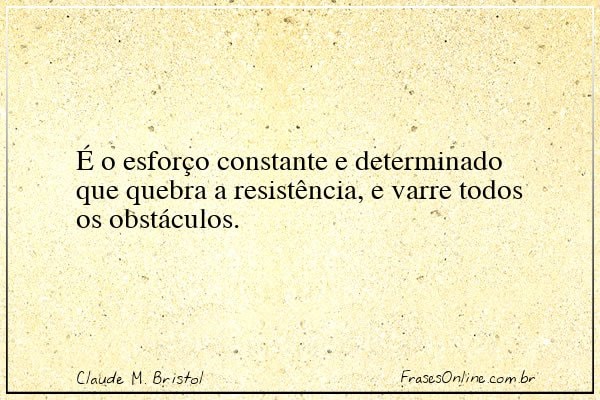 Frase de Claude M. Bristol