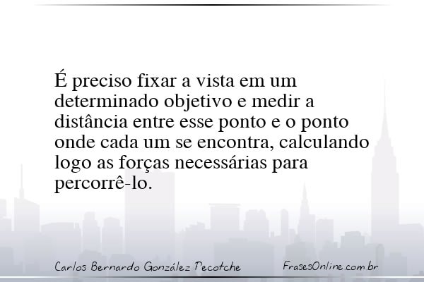 Frase de Carlos Bernardo González Pecotche