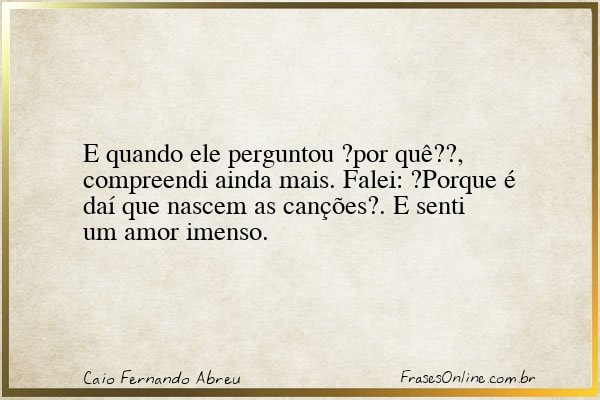 Frase de Caio Fernando Abreu