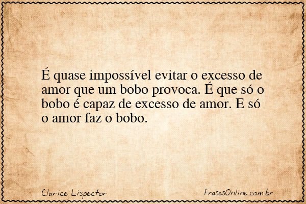 Frase de Clarice Lispector