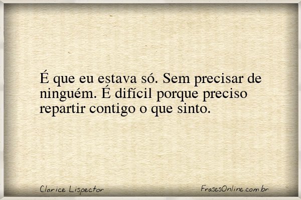 Frase de Clarice Lispector