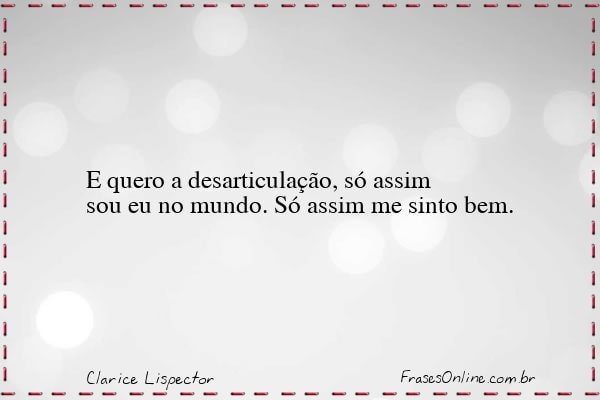 Frase de Clarice Lispector