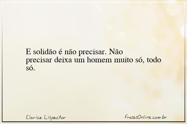Frase de Clarice Lispector